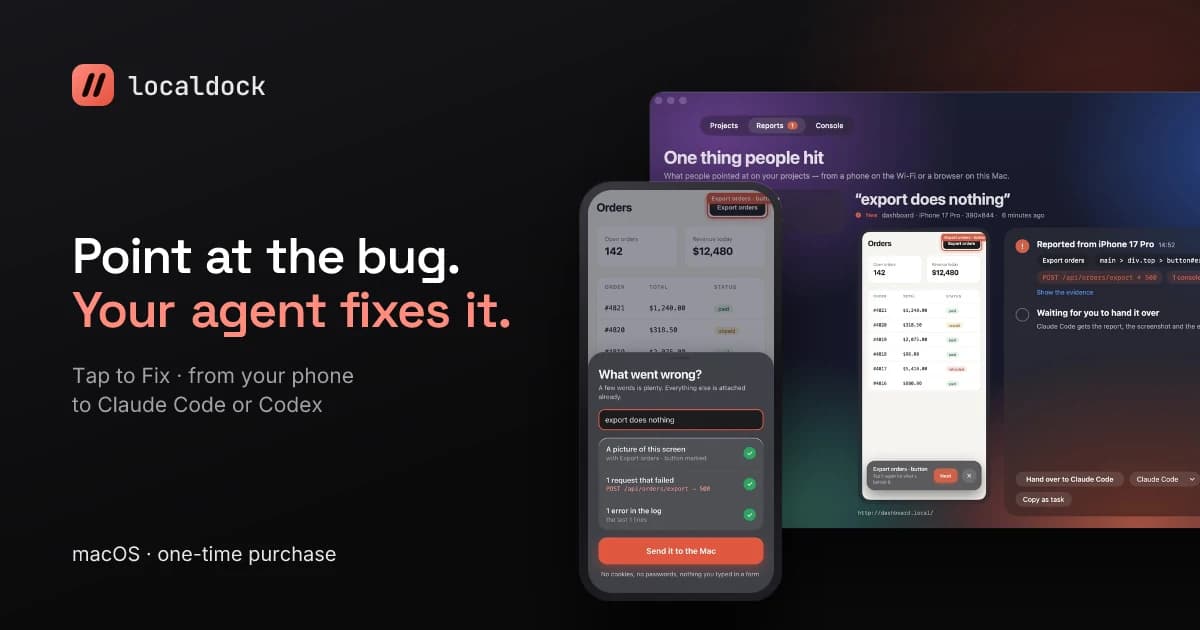 Localdock — Tap a bug on localhost, your AI agent fixes it